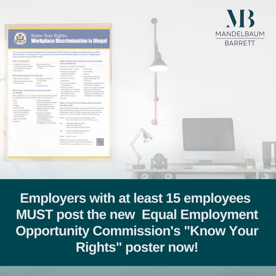 EEOC releases Updated “Know Your Rights” Poster Mandelbaum Barrett PC