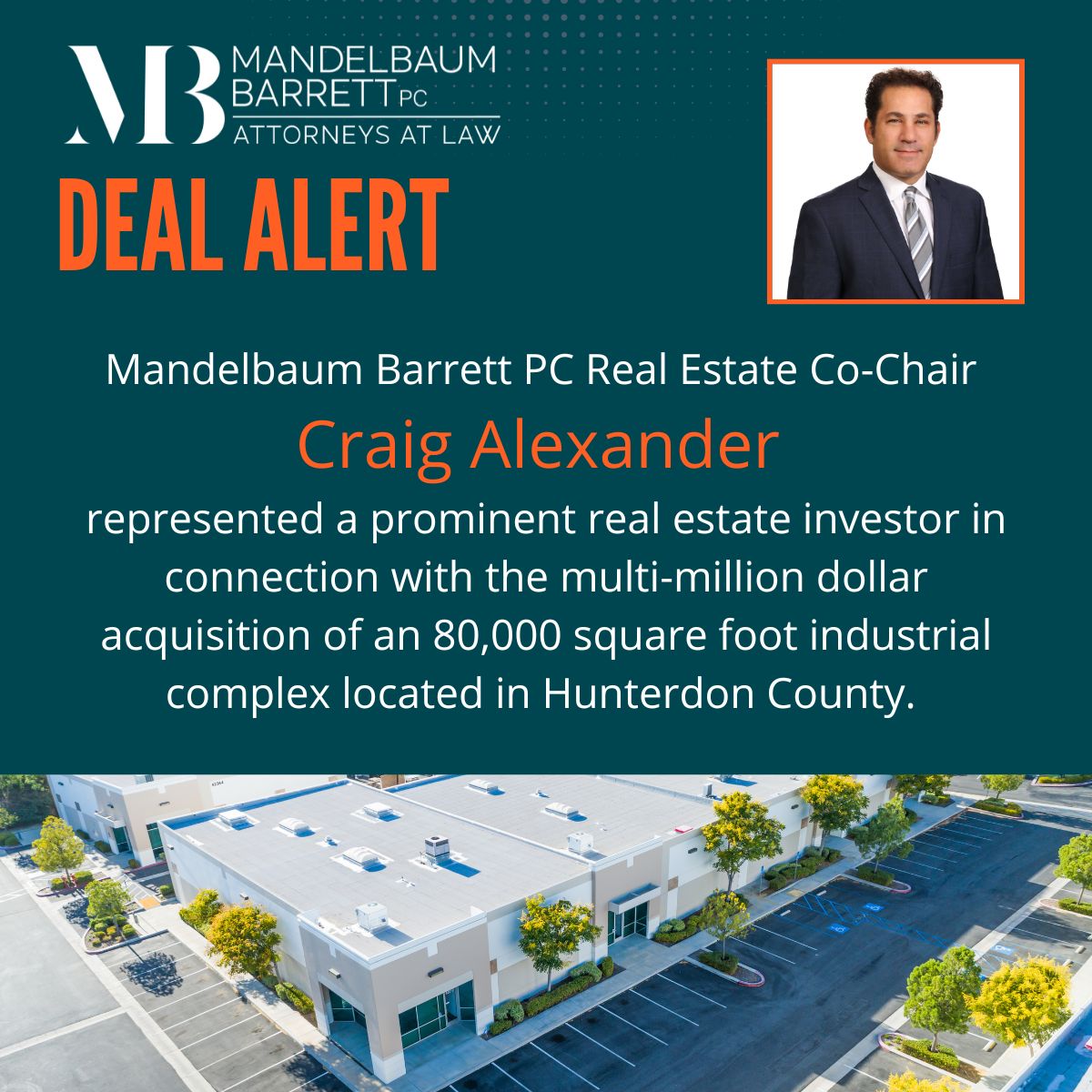 Deal Alert Craig Alexander Represented Prominent Real Estate Investor