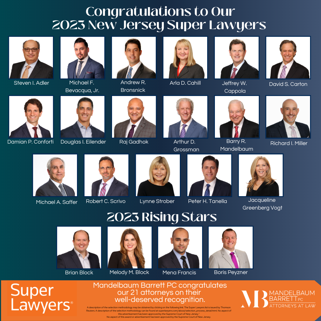 21 Mandelbaum Barrett PC Attorneys Named to 2023 New Jersey Super