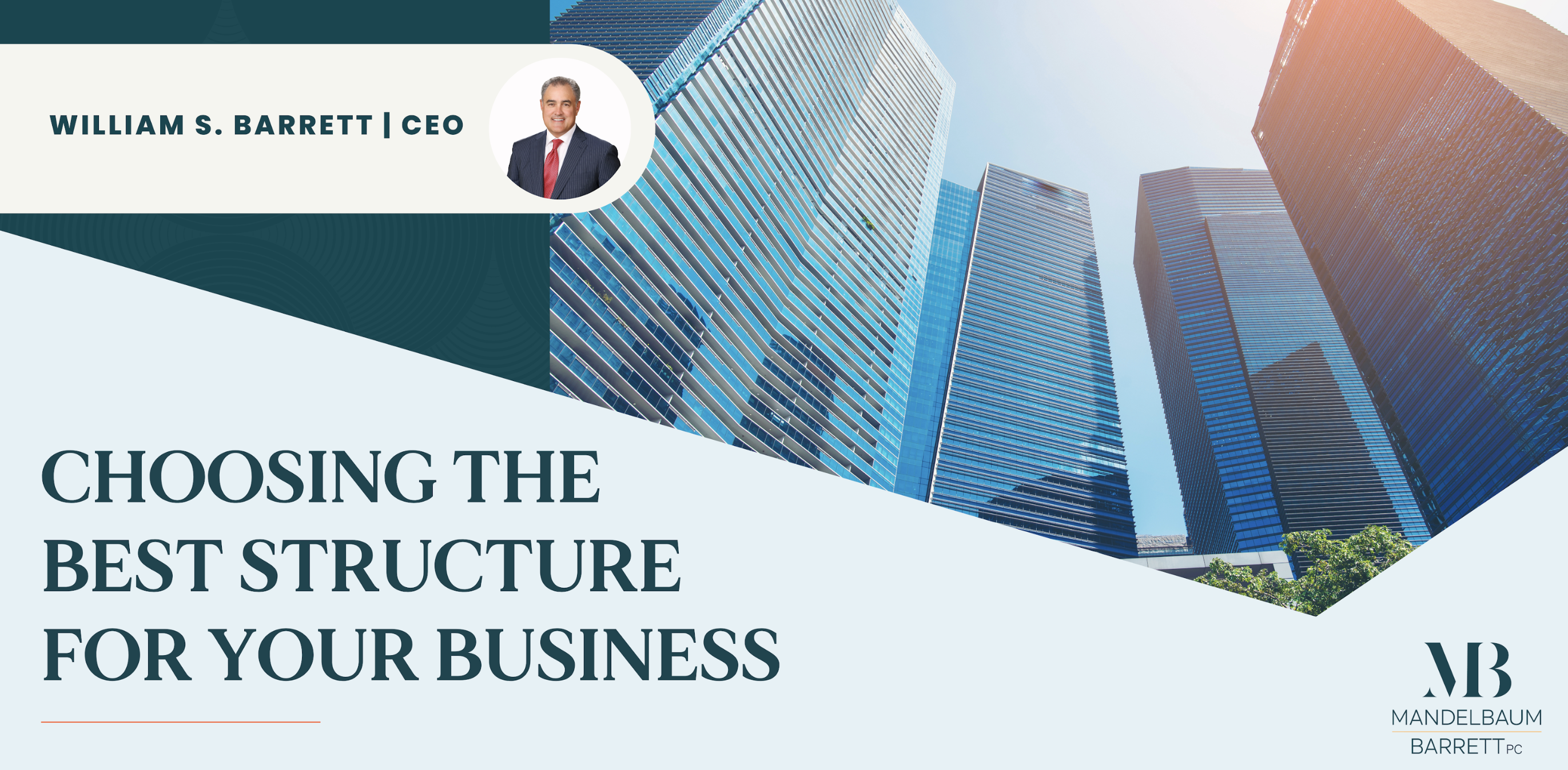 Choosing the Best Structure for Your Business MBPC