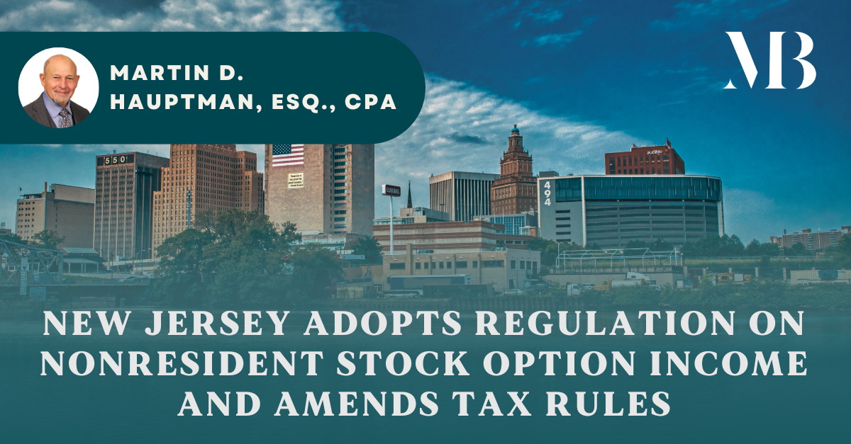 New Jersey Adopts Regulation on Nonresident Stock Option and